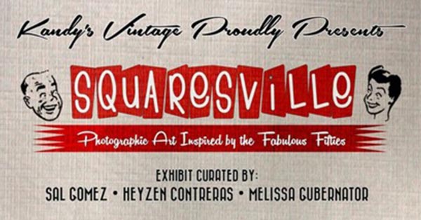 Squaresville: Photographic Art Inspired by the Fabulous Fifties